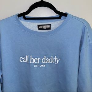 Call Her Daddy Blue Crewneck